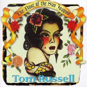 Cover for Tom Russell · Rose of the San Joaquin (CD) (1995)