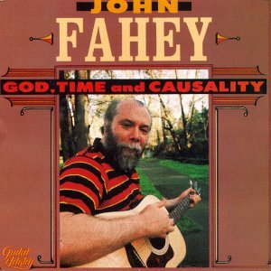 Cover for John Fahey · God Time &amp; Causality (CD) (1990)
