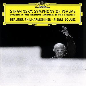 Cover for Boulez Pierre / Berlin P. O. · Stravinsky: Symphony of Psalms (CD) (2001)