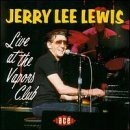 Live At The Vapors Club - Jerry Lee Lewis - Music - ACE - 0029667132626 - June 30, 1990