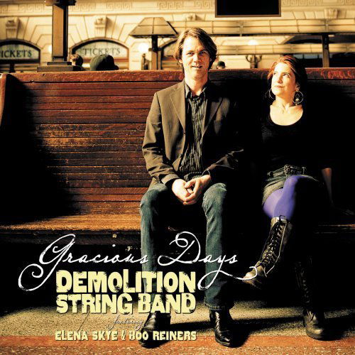 Cover for Demolition String Band · Gracious Days (CD) (2012)