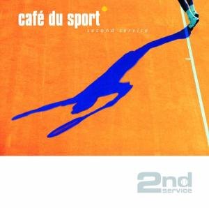 2nd Service - Cafe Du Sport - Música - MINOR MUSIC - 0033585510626 - 21 de outubro de 2004