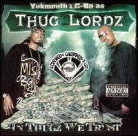 Cover for Thug Lordz · In Thugz We Trust -Choppe (CD) (1990)