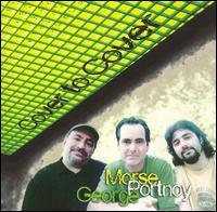 Cover for Neal Morse\portnoy\george · Cover to Cover (CD) (2011)