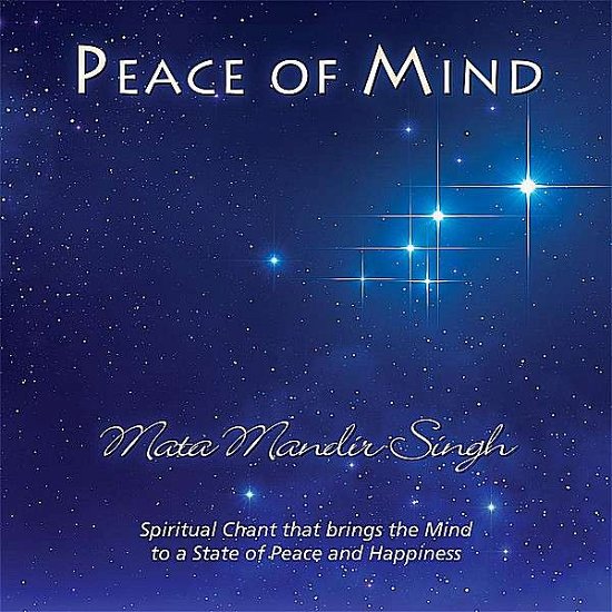 Cover for Mata Mandir Singh · Peace of Mind (CD) (2010)