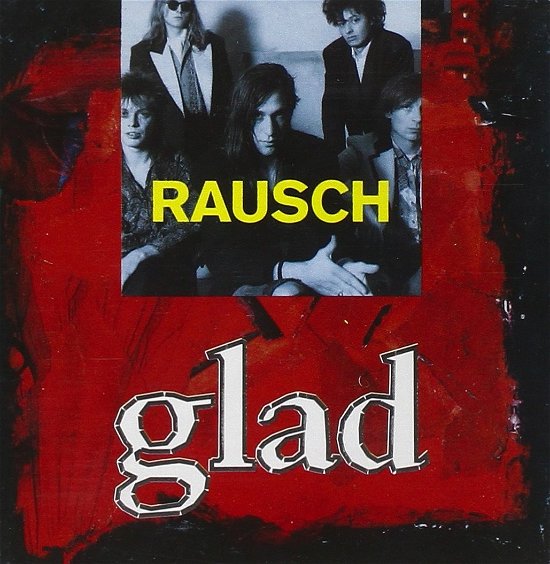 Cover for Rausch · Glad (CD)
