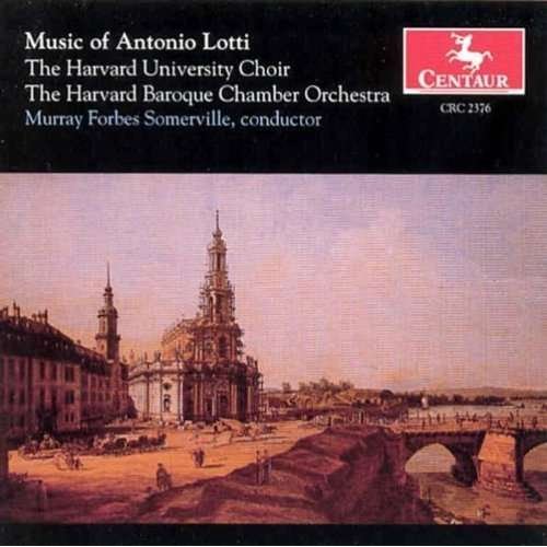 Mass for Three Choirs / Benedicam / O Vos Omnes - Lotti / Harvard Choir & Baroque Orch Somerville - Música - Centaur - 0044747237626 - 1 de novembro de 1998