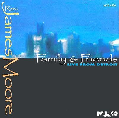 Cover for James Moore · Family &amp; Friends (CD) (2000)