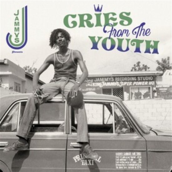 Cries From The Youth - Various Artists / King Jammy - Musik - GREENSLEEVES - 0054645707626 - 21 juli 2023