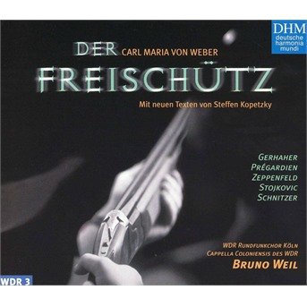 Cover for Carl Maria Von Weber · Weber: Der Freischütz (CD) (2002)