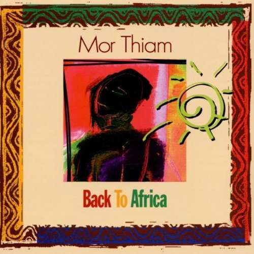 Cover for Mor Thiam · Back to Africa (CD) (1990)