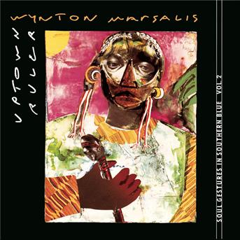 Soul Gestures in Southern Blue - Wynton Marsalis - Musik - SON - 0074644797626 - 27. oktober 2004