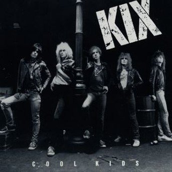 Cover for Kix · Cool Kids (CD) (1990)