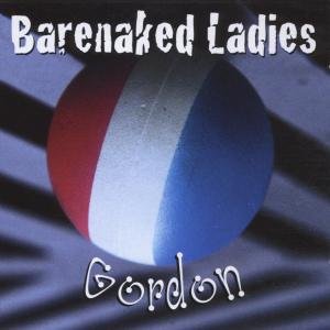Cover for Barenaked Ladies · Gordon (CD) (1992)