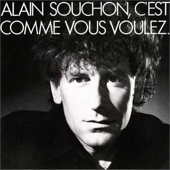 Cover for Alain Souchon · C'est Comme Vous Voulez (CD) (2004)