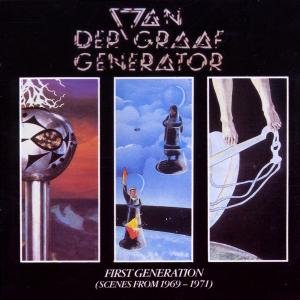 First Generation - Van Der Graaf Generator - Musikk - POL - 0077778754626 - 21. mai 2004