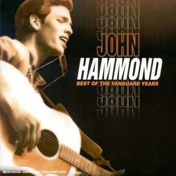 Cover for John Hammond · Best Of The Vanguard (CD) (2000)