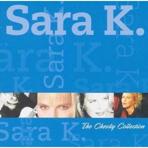Cover for Sara K. · The Chesky Collection (CD) (2003)