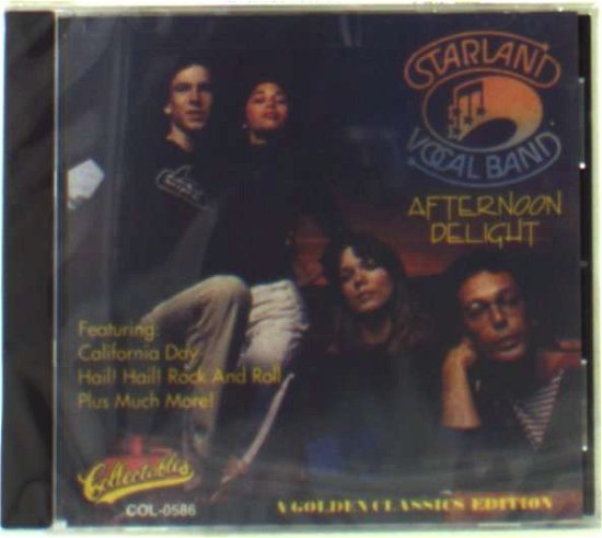 Afternoon Delight - Starland Vocal Band - Musik - COLLECTABLES - 0090431058626 - 28. februar 1995