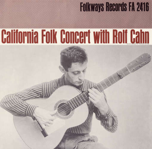 Cover for Rolf Cahn · California Concert with Rolf Cahn (CD) (2012)