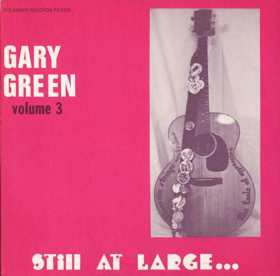 Gary Green Vol. 3: Still at Large - Gary Green - Music - FAB DISTRIBUTION - 0093070535626 - May 30, 2012