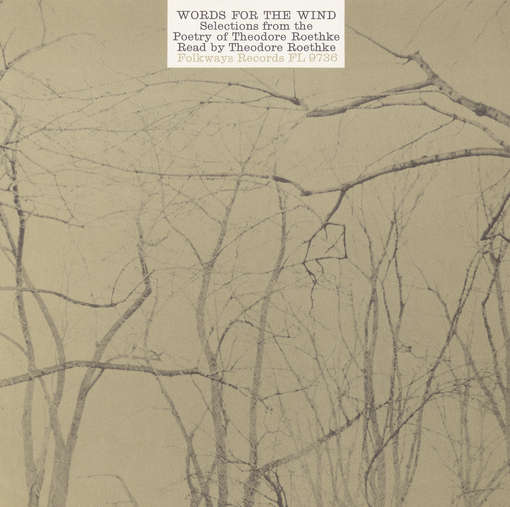 Cover for Theodore Roethke · Words for the Wind: Poems of Theodore Roethke (CD) (2012)