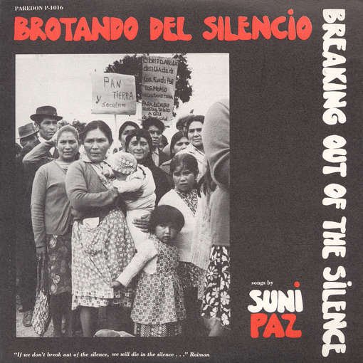 Cover for Suni Paz · Brotando Del Silencio - Breaking out of Sclence (CD) (2012)