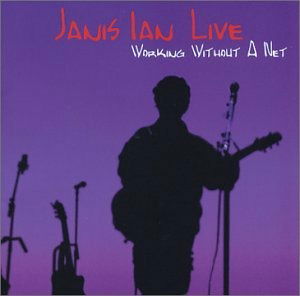 Cover for Janis Ian  · Working Without A Net (CD)