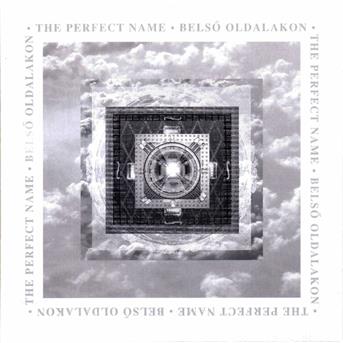 Cover for Perfect Name · A Belso Oldalakon (CD)