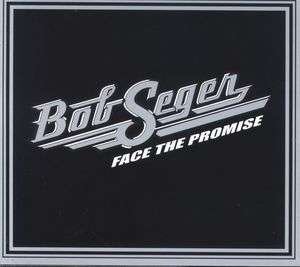 Face The Promise - Bob Seger - Film - CAPITOL (EMI) - 0094637368626 - 16. oktober 2008