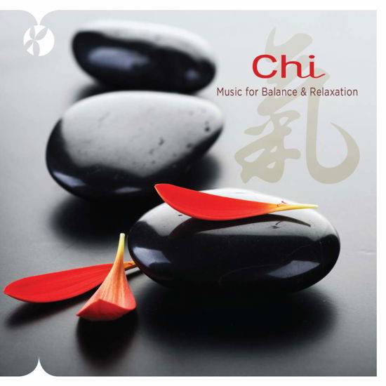 Cover for Somerset · Chi - Music For Balance &amp; Relaxation (CD) (2017)