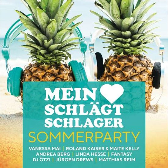 Mein Herz Schlägt Schlager - Sommerparty - V/A - Música - SPMAR - 0190758659626 - 20 de julho de 2018