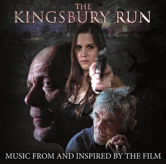 Cover for The Kingsbury Run: Original Motion Picture Soundtrack (CD) (2021)
