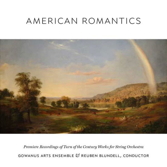 American Romantics - Bonvin / Gowanus Arts Ensemble / Blundell,reuben - Music - NFR - 0600116686626 - April 8, 2016