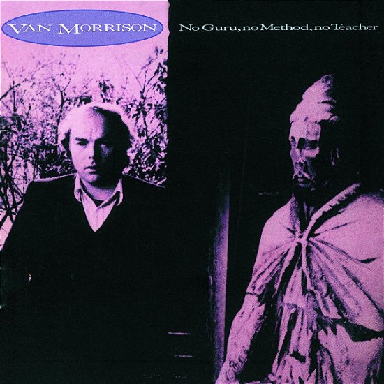 No Guru, No Method, No Te - Van Morrison - Música - Pop Strategic Marketing - 0600753087626 - 1 de julho de 2008