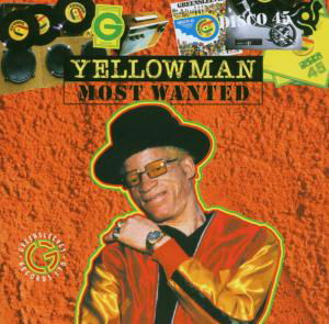 Most Wanted - Yellowman - Musiikki - Greensleeves - 0601811160626 - tiistai 27. maaliskuuta 2007