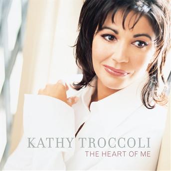 Cover for Kathy Troccoli · Heart Of Me [us Import] (CD)