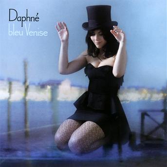 Cover for Daphne · Bleu Venise (CD) (2011)