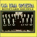 Cover for Casa Loma Orchestra · Boneyard Shuffle (CD) (1998)