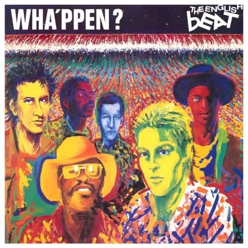 Cover for The English Beat (Us &amp; Ca) · Wha’ppen? (Expanded Edition) (2lp Colour Vinyl) (LP) [Expanded, RSD 2024 edition] (2024)