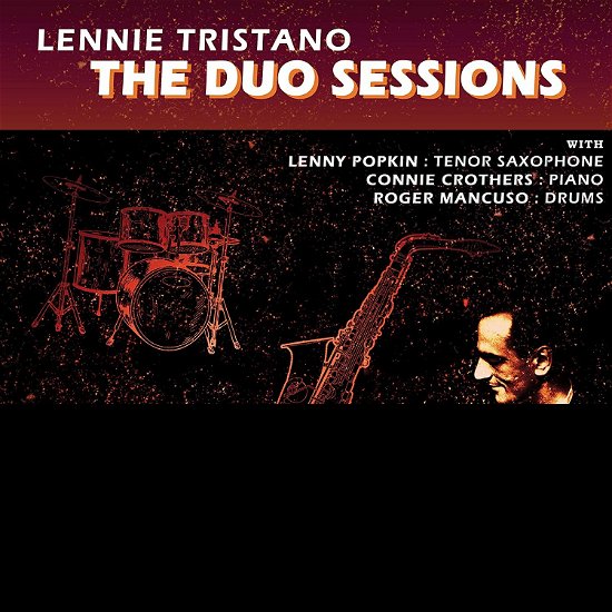 The Duo Sessions - Lennie Tristano - Musik - DOT TIME RECORDS - 0604043801626 - 28. august 2020