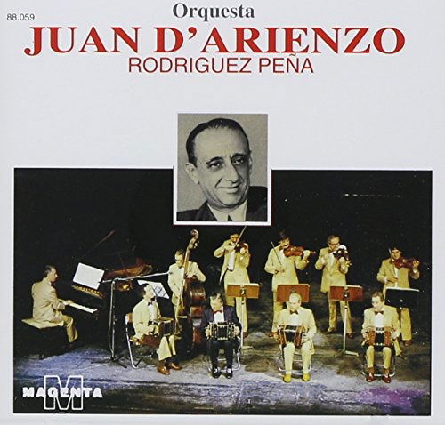 Rodriguez Pena - Juan D'arienzo - Musik - MAGENTA - 0605889093626 - 19. September 2011