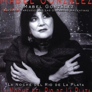 Cover for Mabel Gonzalez · Noche Del Rio De La Plata (CD) (2001)