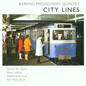 Cover for Barend -Quint Middelhoff · City Lights (CD) (2002)