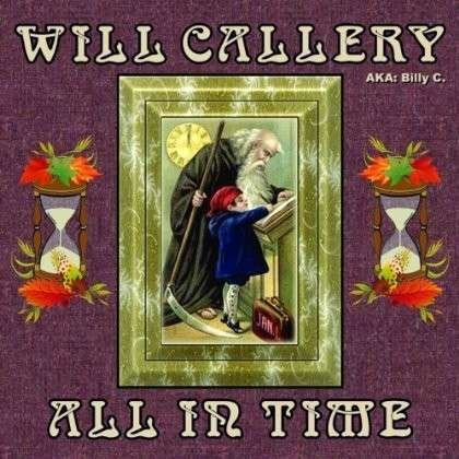 Cover for Will Callery · All In Time (CD) (2019)