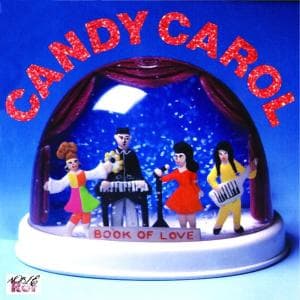 Cover for Book of Love · Candy Carol (CD) [Bonus Tracks edition] (2017)