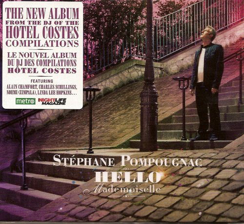 Cover for Stephane Pompougnac · Hello Mademoiselle (CD) [Bonus Tracks edition] (2009)