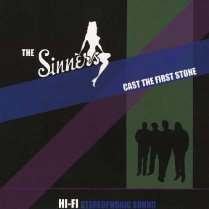 Cover for Sinners · Cast the First Stone (CD) (2012)