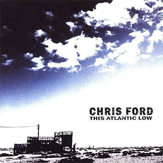 Cover for Chris Ford · This Atlantic Low (CD) (2004)