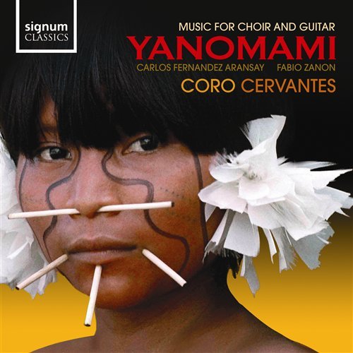Yanomami · Music for Choir & Guitar (CD) (2009)
